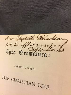 Bunsen, Christian Karl Josias. Lyra Germanica . second series . the Christian life translated from the German by Catherine Winkworth. (1858) WAM-BV-0048.Image_1.023237